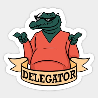 Delegator Sticker